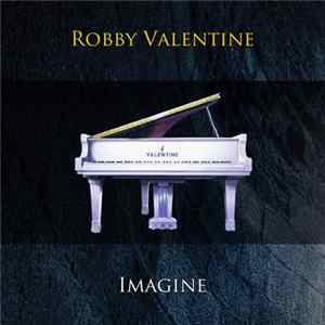 Download Robby Valentine - Imagine
