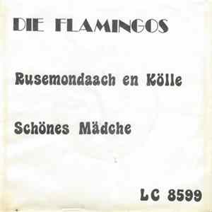 Download Die Flamingos - Rusemondaach En Kölle