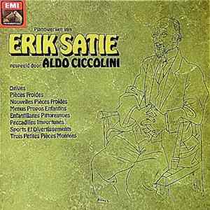 Download Erik Satie - Aldo Ciccolini - Pianowerken Van Erik Satie