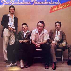 Download The Fabulous Thunderbirds - Butt Rockin'