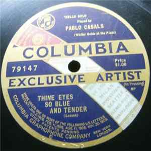 Download Pablo Casals - Thine Eyes So Blue And Tender