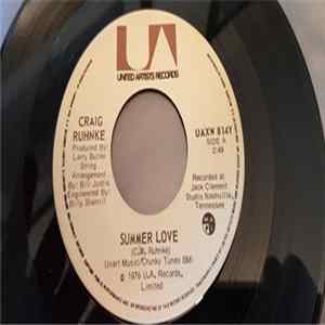 Download Craig Ruhnke - Summer Love / A Single Word