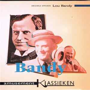 Download Lou Bandy - Bandy