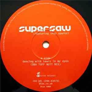 Download Supersaw Featuring Shaz Sparks - Dancing With Tears In My Eyes