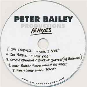 Download Peter Bailey - Peter Bailey Remixes