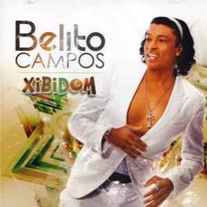 Download Belito Campos - Xibidom