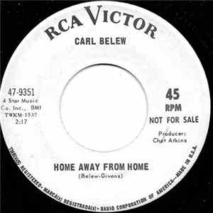 Download Carl Belew - Home Away From Home / Too Much To Lose