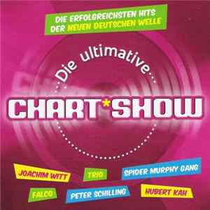 Download Various - Die Ultimative Chart Show - Die Erfolgreichsten Hits Der Neuen Deutschen Welle