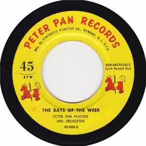 Download Peter Pan Players And Orchestra - The Days Of The Week / The Months Of The Year