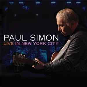 Download Paul Simon - Live In New York City