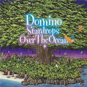 Download Domino - Stardrops Over The Ocean