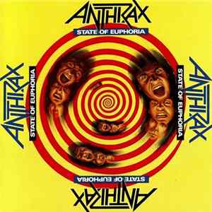 Download Anthrax - State Of Euphoria