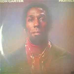 Download Ron Carter - Pastels