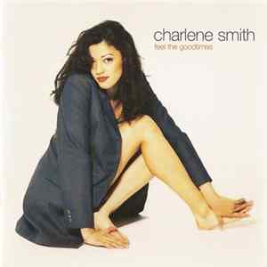 Download Charlene Smith - Feel The Goodtimes