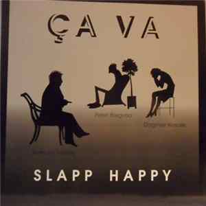Download Slapp Happy - Ça Va