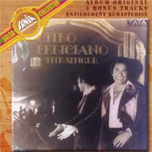 Download Cheo Feliciano - The Singer (+ 5 Bonus Tracks)