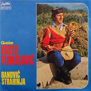 Download Kosta Plakalović - Banović Strahinja