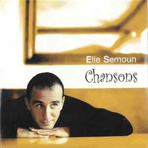 Download Elie Semoun - Chansons
