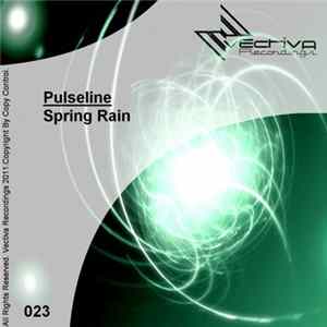 Download Pulseline - Spring Rain