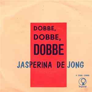 Download Jasperina de Jong - Dobbe, Dobbe, Dobbe