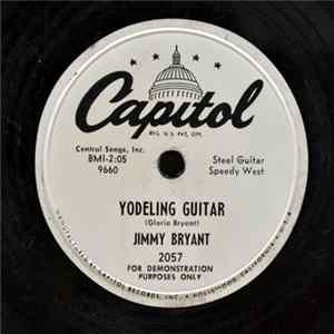 Download Jimmy Bryant - Yodeling Guitar / Bryant's Shuffle