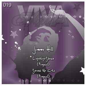 Download Jimmy Hill - LateNightSleaze / Served Up Cold