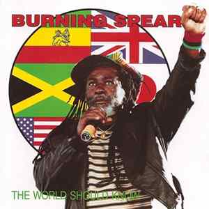 Download Burning Spear - The World Should Know