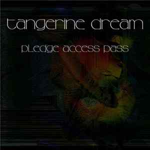 Download Tangerine Dream - Pledge Access Pass