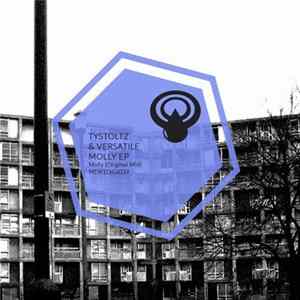 Download Tystoltz & Versatile - Molly EP