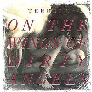 Download Terrell - On The Wings Of Dirty Angels