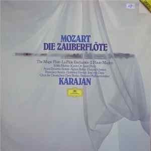 Download Wolfgang Amadeus Mozart, Herbert von Karajan - Die Zauberflöte