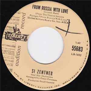 Download Si Zentner And His Orchestra - From Russia With Love / The James Bond Theme