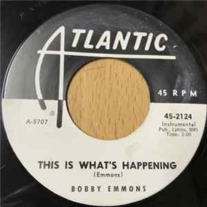 Download Bobby Emmons - Little Oasis / This Is What's Happening