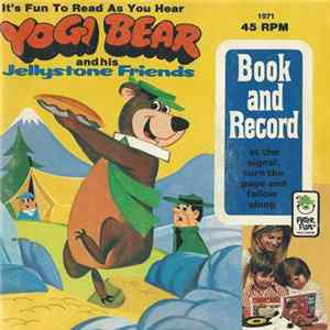 Download Unknown Artist - Yogi Bear And His Jellystone Friends