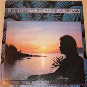 Download Jesse Colin Young - American Dreams
