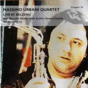 Download Massimo Urbani Quartet Feat. Marcello Tonolo, Aldo Zunino, Gianni Cazzola - Live At Belzebù