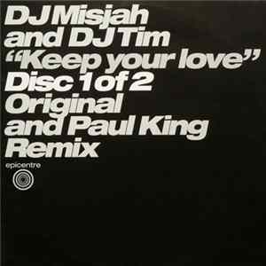 Download DJ Misjah And DJ Tim - Keep Your Love