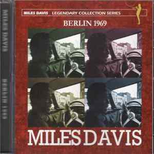 Download Miles Davis - Berlin 1969