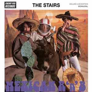 Download The Stairs - Mexican R'n'B