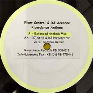 Download Floor Control & DJ Acesone - Riverdance Anthem