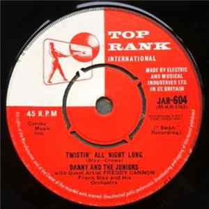 Download Danny & The Juniors - Twistin' All Night Long