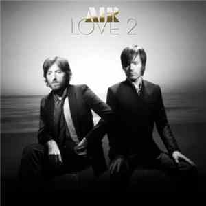 Download AIR - Love 2