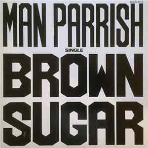 Download Man Parrish - Brown Sugar
