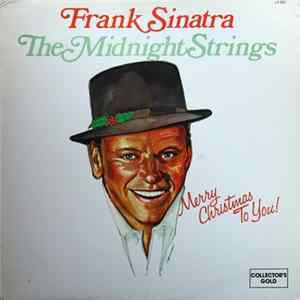 Download Frank Sinatra / The Midnight Strings - Merry Christmas To You!