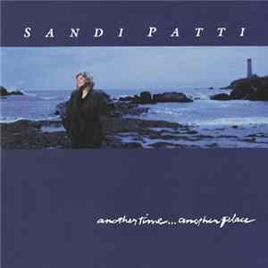 Download Sandi Patti - Another Time...Another Place