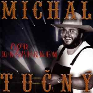 Download Michal Tučný - Pod Kašperkem