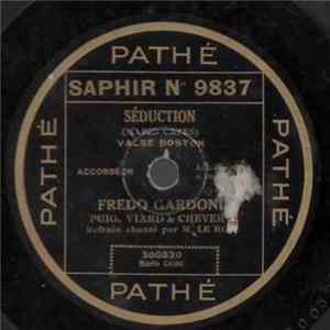 Download Frédo Gardoni Accompagnied Puig, Viard, Chevert - Séduction / Adios Madrid