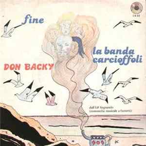 Download Don Backy - La Banda Carcioffoli / Fine