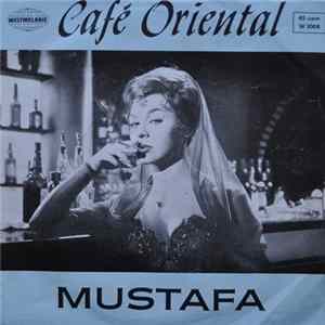Download Fred Garden, Die Rubin Boys Und Das Gerd Schmidt-Ensemble - Café Oriental / Mustafa