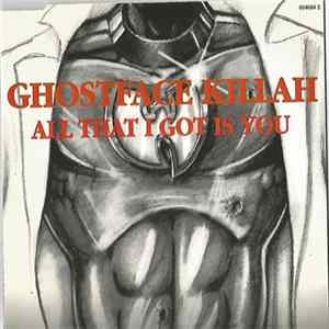 Download Ghostface Killah - All That I Got Is You